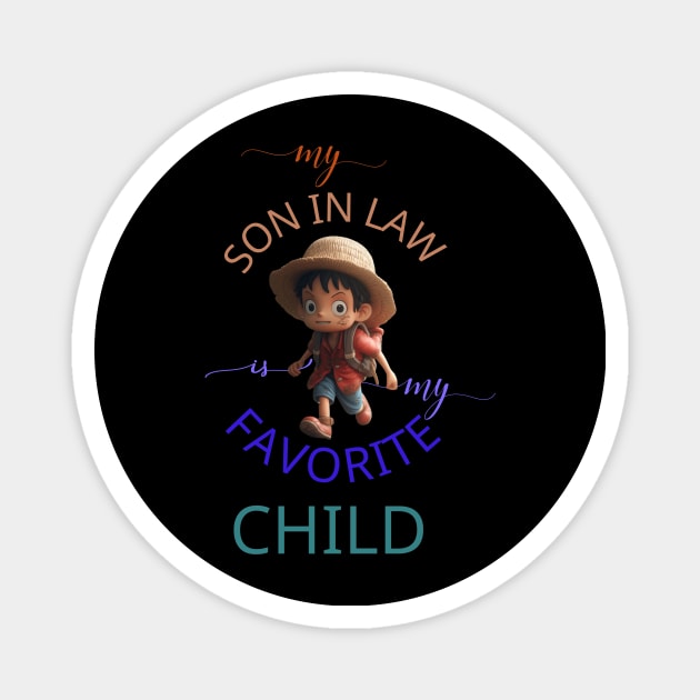 my son-in-law is my favorite child family Magnet by logo desang